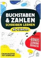 TORRO Kids Publishing - Buchstaben und Zahlen schreiben lernen ab 4 Jahren - mit Bonus Schwungübungen und extra Übungsblätter als PDF Download.