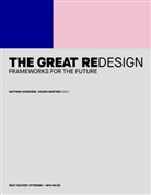 Volker Martens, Martin Recke, Matthias Schrader - The Great Redesign