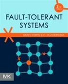 Israel Koren, Israel (Department of Electrical and Comput Koren, Israel (Department of Electrical and Computer Engineering Koren, Koren Israel, C Mani Krishna, C. Mani Krishna... - Fault-Tolerant Systems