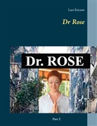 Lars Ericson - Dr Rose