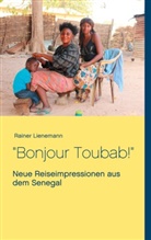 Rainer Lienemann - Bonjour Toubab!