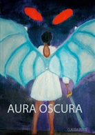 Claudia Pleite Lopez - Aura Oscura