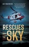 Lee F. Walters, Lee F. Walters MD - Rescues from the Sky