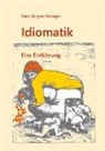 Hans Jürgen Heringer - Idiomatik