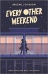 Abigail Johnson - Every Other Weekend