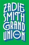 Zadie Smith - Grand Union