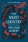 Melissa Albert - The Night Country