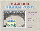 David H Rosen, David H. Rosen, Diane Katz - In Search of the Hidden Pond