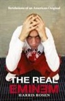 Harris Rosen, Harris Rosen, Ron Boudreau, Boudreau Ron - The Real Eminem