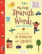 Lesley Grainger - My First Spanish Words Sticker Activity Book/Mi Primer Libro de Palabras En Espanol