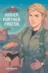 Liza Palmer, Hannah Templer - Captain Marvel:: Higher, Further, Faster