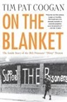 Tim Pat Coogan - On the Blanket