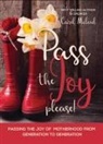 Carol McLeod - Pass the Joy, Please!