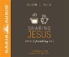 Alvin Reid - Sharing Jesus Without Freaking Out: Evangelism the Way You Were Born to Do It (Audio book)