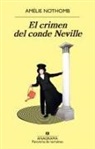 Amelie Nothomb - Crimen del Conde Neville, El