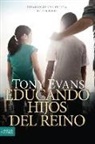 Tony Evans, Tyndale - Educando Hijos del Reino