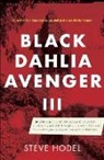 Steve Hodel - Black Dahlia Avenger III
