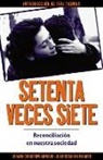 Johann Christoph Arnold - Setenta veces siete