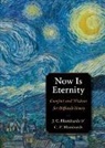 Christoph Friedrich Blumhardt, Johann Christoph Blumhardt - Now Is Eternity