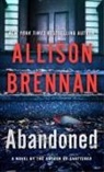 Allison Brennan - Abandoned