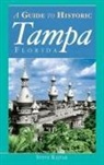 Steve Rajtar - The Guide to Historic Tampa