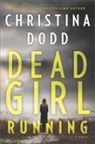 Christina Dodd - Dead Girl Running