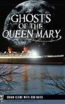 Brian Clune, Bob Davis - Ghosts of the Queen Mary