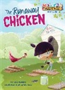 Kiki Thorpe, Maine Diaz - The Runaway Chicken