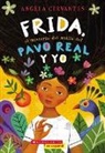 Angela Cervantes - Frida, el Misterio del Anillo del Pavo Real y Yo