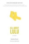Jonathan Evison, J. Ryan Stradal - All About Lulu