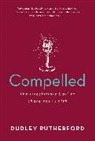 Dudley Rutherford - Compelled