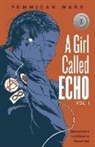 Katherena Vermette, Scott B Henderson, Scott B. Henderson, Donovan Yaciuk - Pemmican Wars, Volume 1: A Girl Called Echo