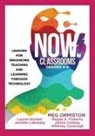 Whitney Cavanaugh, Janice Conboy, Megan K Flaherty, Jennifer Lehotsky, Meg Ormiston, Lauren Slanker - Now Classrooms, Grades 6-8