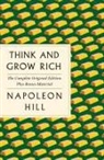 Napoleon Hill - Think and Grow Rich: The Complete Original Edition Plus Bonus Material