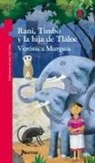 Veronica Murguia, Juan Jose Colsa - Rani, Timbo Y La Hija de Tláloc