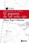 Mary Pope Osborne - El Gigante de Un Solo Ojo