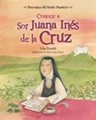 Edna Iturralde - Conoce a Sor Juana Inés de la Cruz