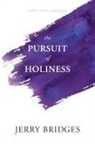 Jerry Bridges - The Pursuit of Holiness
