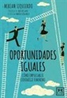 Mirian Izquierdo, Mirian Izquierdo Barriuso, Pedro Rojas Aguado - Oportunidades iguales