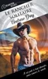 Andrew Grey - Le Rancher Solitaire