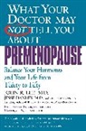 Jesse Hanley, Virginia Hopkins, John R Lee, John R. Lee - What Your Doctor May Not Tell You about Premenopause