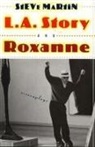 Steve Martin - L.A. Story and Roxanne