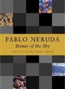 Pablo Neruda - Stones of the Sky