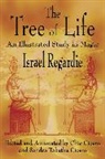 Chic Cicero, Sandra Tabatha Cicero, Cicero Chic, Israel Regardie - The Tree of Life