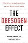 Bruce Blumberg, Blumberg Bruce, Kristin Loberg, Loberg Kristin - The Obesogen Effect