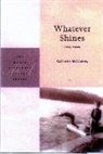 Kathleen McGookey - Whatever Shines