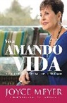 Joyce Meyer - Viva amando su vida