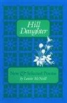 Louise McNeill, Maggie Anderson - Hill Daughter: New and Selected Poems