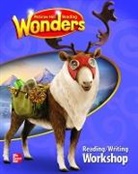 McGraw Hill - Reading Wonders Reading/Writing Workshop Grade 5