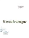 Marialaura Ghidini, Rebekah Modrak - #exstrange